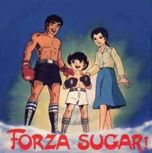 Forza Sugar- Autore: Yū Koyama (Anno: 1980-1981)