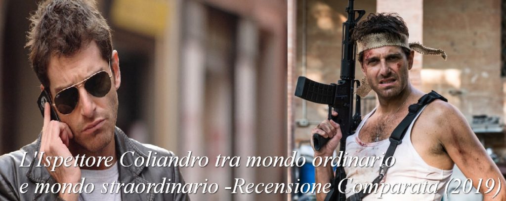 Ispettore-Coliandro-tra-mondo-ordinario-e-mondo-straordinario